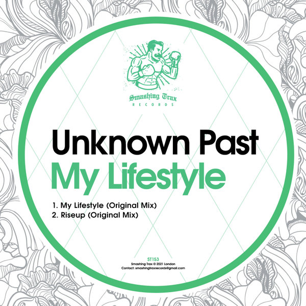 Unknown Past - My Lifestyle [ST153]